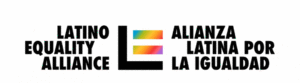 Latino Equality Alliance: Alianza Latina Por La Igualdad Logo